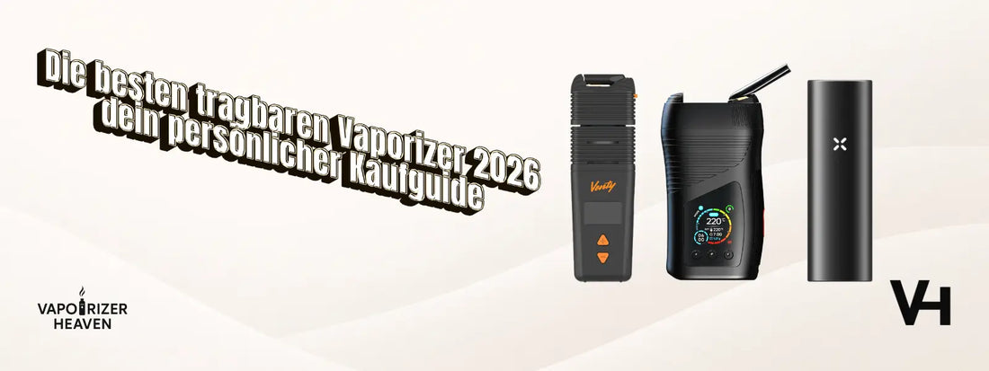 Die besten tragbaren Vaporizer 2026 – dein persönlicher Kaufguide